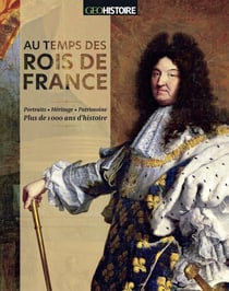 Au temps des rois de france