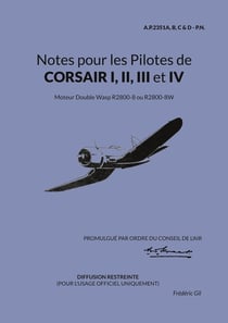 Notes pour les Pilotes de CORSAIR I, II, III et IV : Moteur Double Wasp R2800-8 ou R2800-8W