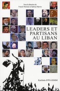 Leaders et partisans au Liban