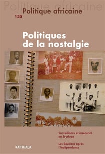 Revue politique africaine n.135 : politiques de la nostalgie