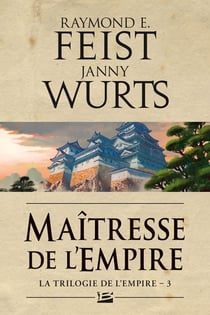 La trilogie de l'Empire Tome 3 : maîtresse de l'empire