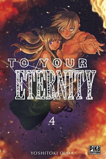 To your eternity Tome 4