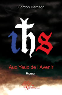 Aux yeux de l'avenir