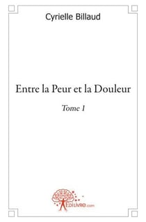 Entre la peur et la douleur