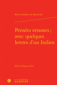 Pensées errantes avec quelques lettres d indien