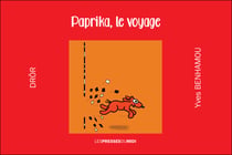PAPRIKA, LE VOYAGE
