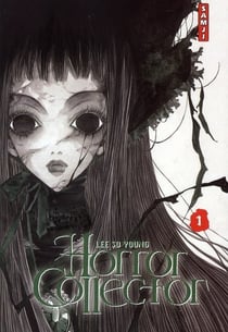 Horror collector t.1