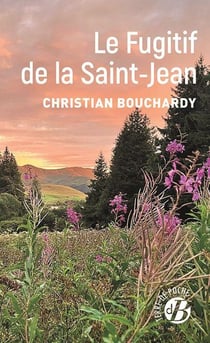Le Fugitif de la Saint-Jean
