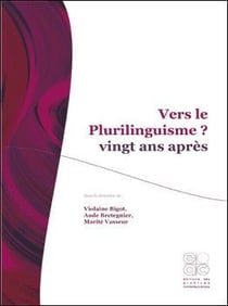 Vers le plurilinguisme ? vingt ans après