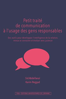 Petit traité de communication à l'usage des gens responsables