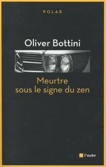 Meurtre sous le signe du zen