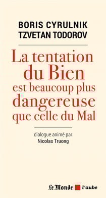 La tentation du bien est beaucoup plus dangereuse que celle du mal - entretien avec Niclas Truong