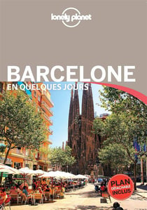 Barcelone En Quelques Jours - Lonely Planet