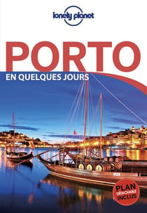 Porto En Quelques Jours - Lonely Planet