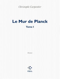 Le mur de Planck
