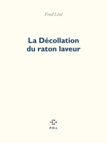 La Décollation du raton laveur