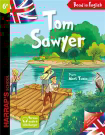 Read in English : Tom Sawyer - 6e