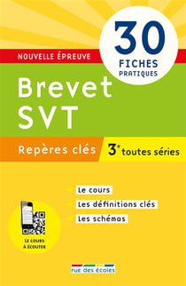 Repères clés - brevet svt - 3ème toutes séries - 30 fiches pratiques