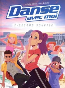 Danse avec moi Tome 2 : second souffle