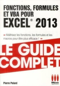 Fonctions, formules et VBA pour Excel (édition 2013)