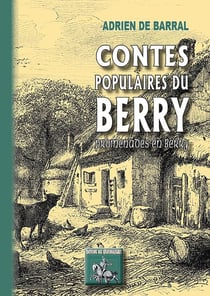 Contes populaires du Berry - promenades en Berry