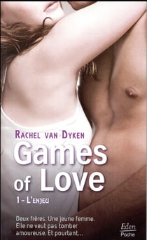 Games of love Tome 1 : l'enjeu