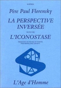 Perspective inversee :l'iconostase (la)