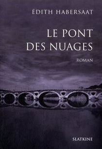 LE PONT DES NUAGES
