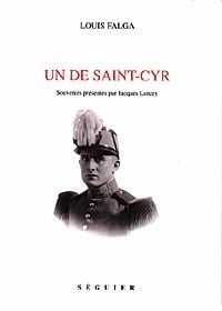 Un de saint-cyr souvenirs presentes par jacques lorcey