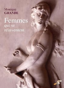 Femmes qui se réinventent