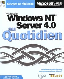 Microsoft windows nt server 4.0 au quotidien
