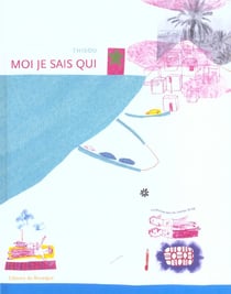 Moi je sais qui