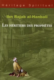 Les héritiers des prophètes