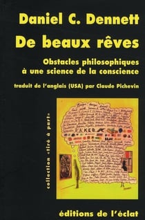 De beaux rêves - obstacles philosophiques à une science de la conscience