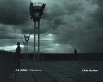 La jetée . ciné-roman