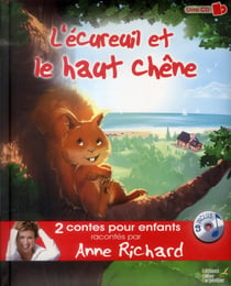 3 Petits Cochons- L'Ecureuil Et Le Haut Chene 2 Contes + 1 Cd