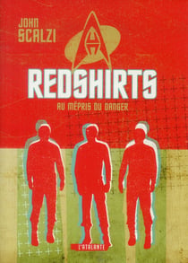 Redshirts : Au mépris du danger