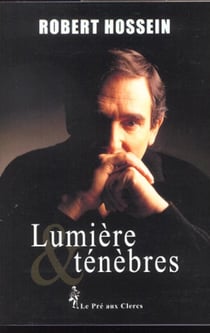 Entre lumiere et tenebres
