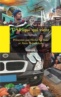 L'afrique qui vient