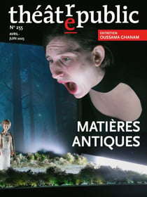 Théâtre Public n.255 : Matières antiques