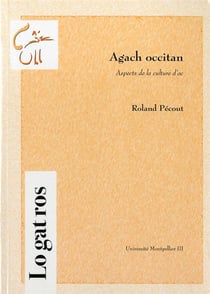 Agach occitan: aspects de la culture d'oc