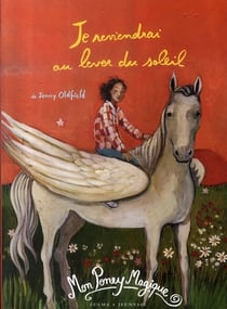 Mon poney magique t5 je reviendrai au lever du soleil