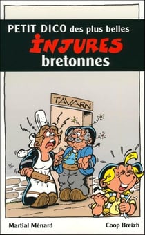 Petit dico des plus belles injures bretonnes