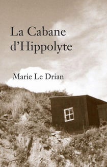 La cabane d'Hippolyte