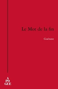 Le mot de la fin