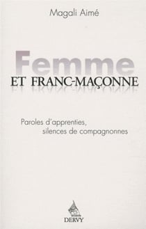 Femme et franc maçonne