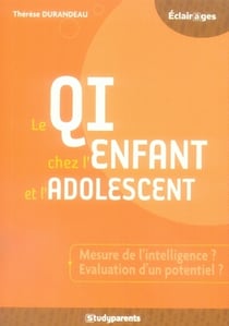 Le Q.I. chez l'enfant et l'adolescent