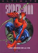 Ultimate Spider-Man Tome 3 : les leçons de la vie