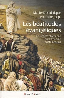 Les béatitudes évangéliques - une lumière chrétienne sur l'athéisme contemporain