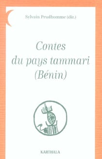 Contes du pays tammari (Bénin)